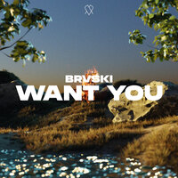 Want You