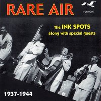 Don't Sweetheart Me - The Ink Spots