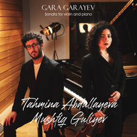 Sonata for Violin and Piano in D Minor: II. Recitativo. Andante - Mushfig Guliyev & Tahmina Abdullayeva