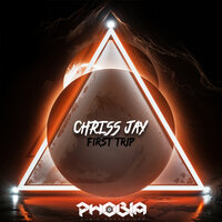 First Trip - Chriss Jay
