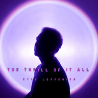 The Thrill of It All