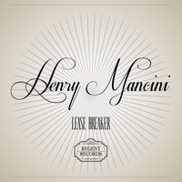 Alright, Okay, You Win - Henry Mancini