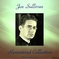 Just Strolling - Joe Sullivan