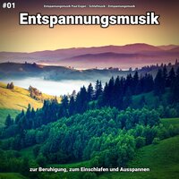 Entspannungsmusik pt. 32 - Entspannungsmusik Paul Esgen & Schlafmusik & Entspannungsmusik