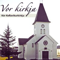 Frelsið - Kór Keflavíkurkirkju