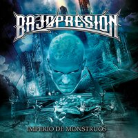 El fin del tiempo - BajopresióN