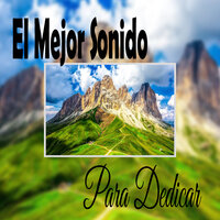 Paz Absoluta - Sonido Para Dedicar