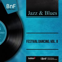 Festival Dancing, Vol. 8