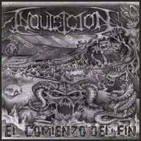El Comienzo del Fin - Inquisición