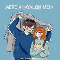 Mere Khayalon Mein - Ali Shah Karim