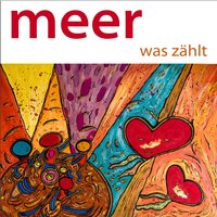 Und hoffentlich wunderschön - Meer