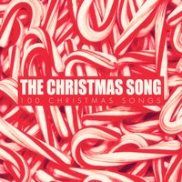 The Christmas Song - 100 Christmas Songs