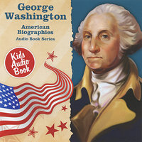 American Biographies: George Washington