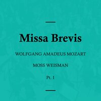 Missa Brevis in C Major, K. 259: Benedictus - l'Orchestra Filarmonica di Moss Weisman & Вольфганг Амадей Моцарт