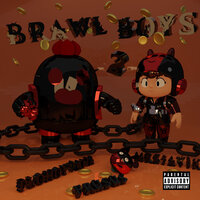 Brawl Boys 2 - PLOHOYVANA & Frusus & mrs1avik