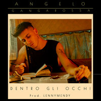 Dentro Gli Occhi ( Prod. Lennymendy )
