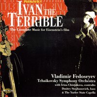 Ivan the Terrible, Op. 116: Pt. 1 Kazan, The Tartars - Сергей Сергеевич Прокофьев & Tchaikovsky Symphony Orchestra
