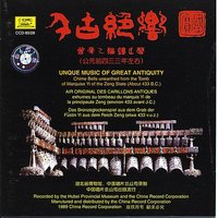 Chu Shang: Song of the Chu Kingdom - Hubei Chime Bells Orchestra