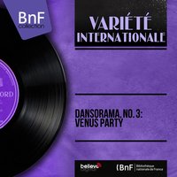 Dansorama, No. 3: Venus Party