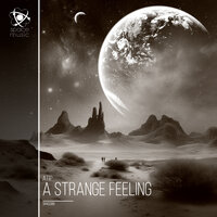 A Strange Feeling - Atip