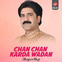 Chan Chan Karda Wadan - Manzoor Niazi