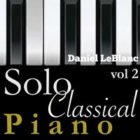 Mendelssohn: Songs Without Words, No. 1 in A Minor, Op. 19 - Daniel LeBlanc & Феликс Мендельсон