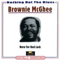 Done What My Lord Said - Brownie McGhee & Brother George And His Sancified Singers & Brother George And His Sancified Singers, Brownie McGhee