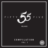55 Milano Compilation, Vol. 1
