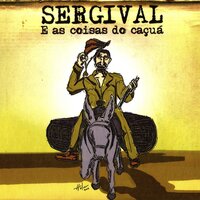 Maramar - Sergival, Chiko, Rogério & Sergival & Chiko & Rogério