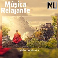 Sonido Natural - Musica relajante