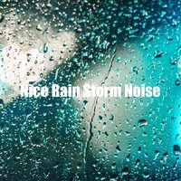 Blissful Rain Storm - Rain Storm Sample Library