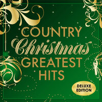 Country Christmas Greatest Hits