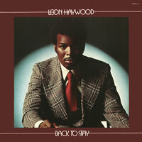 There Ain't Enough Hate Around (To Make Me Turn Around) - Leon Haywood