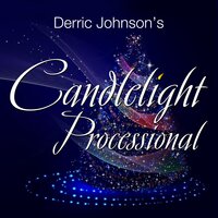 Do You Hear What I Hear - The Derric Johnson Vocal Orchestra & The Liberty Voices