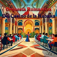 Noche De Ronda - Orquesta Romantica Del Casino De La Habana