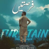 Fursatein - Bilawal Sayed