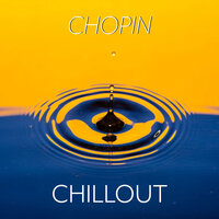 Chopin: Chillout