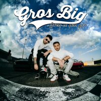 Meilleurs amis - Gros Big