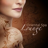 Asian Spa Music Easy Listening Lounge - Massage Therapy Ensamble