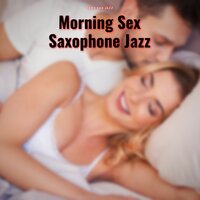 Leisure Time - Sexy Sax Jazz