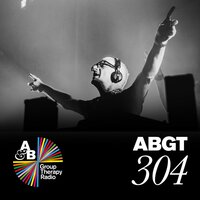Group Therapy (Messages Pt. 2) [ABGT304] - Above & Beyond