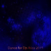 Dance for DJs Ibiza 2015