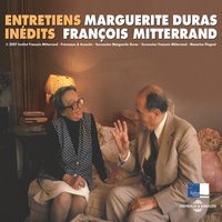 L'obligation de la vie en société - Marguerite Duras, François Mitterrand & Marguerite Duras & François Mitterrand