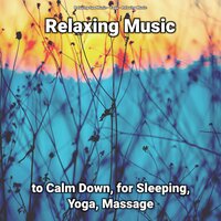 Sit Back - Relaxing Spa Music & Relaxing music & Yoga