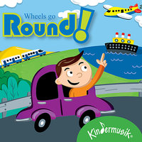 Wheels Go Round!