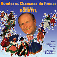En passant par la Lorraine - Bourvil & Pierrette Bruno & Les Pierrots Parisiens