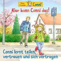 Klar kann Conni das! - Teil 03 - Conni