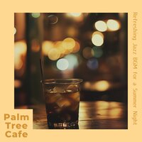 Refreshing Jazz Bgm for a Summer Night