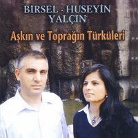 Gönül Kalk Gidelim - Birsel & Hüseyin Yalçın