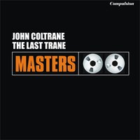 The Last Trane